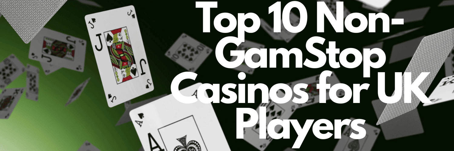 Exploring Casinos Not on Gamstop in the UK -1897703482